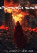 Disarmonia Mundi - The Dormant Stranger (2025)