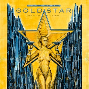 Imperial Triumphant – Goldstar (2025)