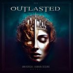 img Outlasted - Universal Human Desire (2025)