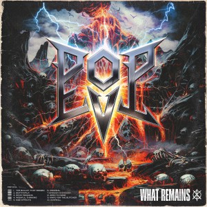 Pop Evil – What Remains (2025)