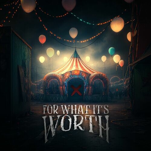Silent Theory – For What It’s Worth (2023)