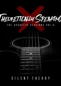 Silent Theory - Theoretically Speaking II (2024)