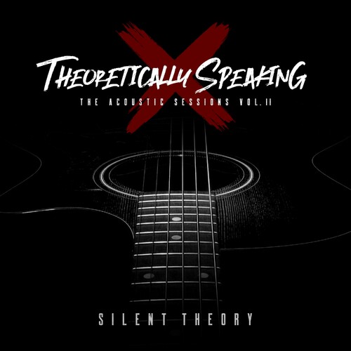 Silent Theory – Theoretically Speaking II (2024)
