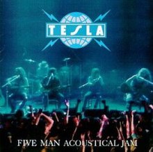 Tesla – Five Man Acoustical Jam (1990)