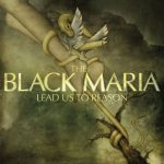img The Black Maria - Lead Us To Reason (2005)