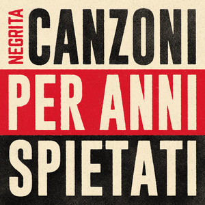 Negrita – Canzoni per anni spietati (2025) .mp3 – 320 kbps