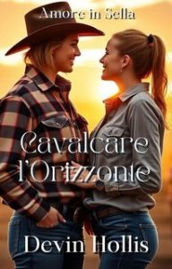 Devin Hollis – Amore in Sella Vol. 2.Cavalcare l’Orizzonte (2025)