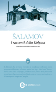 Varlam Salamov – I racconti della Kolyma (2012)