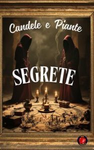 Alina Rubi – Candele e Piante Segrete (2025)
