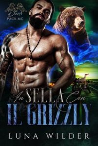 Luna Wilder – Devil’s Pack MC Vol.1. In Sella con il Grizzly (2025)