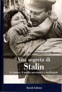 Boris Semenovič Ilizarov – Vita segreta di Stalin (2005) Boris Semenovič Ilizarov – Vita segreta di Stalin (2005)