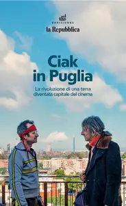 la Repubblica Libri. Ciak in Puglia – 22 Marzo 2025 [True PDF]