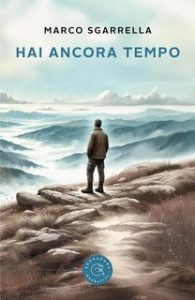 Marco Sgarrella – Hai ancora tempo (2025)