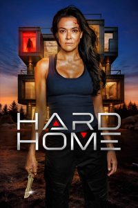 Hard Home [HD] (2024) Streaming + Download