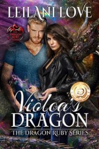 Leilani Love – La serie del Rubino del Drago Vol. 1. Il Drago di Violca (2025)