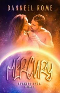 Danneel Rome – Planets Saga Vol. 1. Mercury (2025)