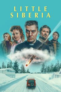 Little Siberia [HD] (2025) Streaming + Download