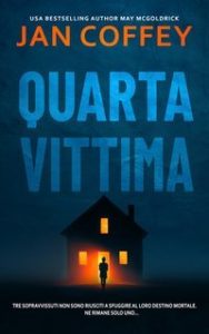 Jan Coffey, May Mcgoldrick – Quarta Vittima (2025) Jan Coffey, May Mcgoldrick – Quarta Vittima (2025)