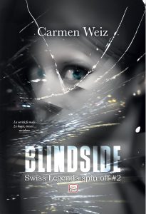 Carmen Weiz – Swiss Legends spin off 2. Blindside (2025)