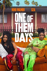 One of Them Days [HD] (2025) Streaming + Download
