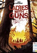 img Ladies With Guns - Collection (3 volumi)(Dargaud 2022-2024)