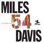 Miles Davis – Miles ’54: The Prestige Recordings [Remastered 2024] (2024)