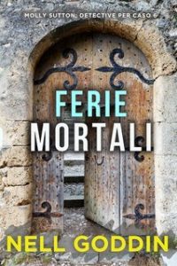 Nell Goddin – Ferie mortali (2025)