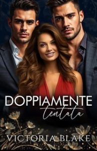 Victoria Blake – Doppiamente tentata (2025) Victoria Blake – Doppiamente tentata (2025)