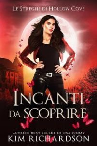 Kim Richardson – Le Streghe di Hollow Cove Vol. 16. Incanti da Scoprire (2025) Kim Richardson – Le Streghe di Hollow Cove Vol. 16. Incanti da Scoprire (2025)