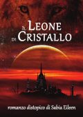 Sabia Eileen - Il Leone di Cristallo (2025)