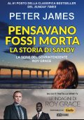 Peter James - Pensavano fossi morta. La storia di Sandy (2024)