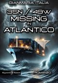 Gianmaria Italia - 35N - 49W Missing in Atlantico (2025)