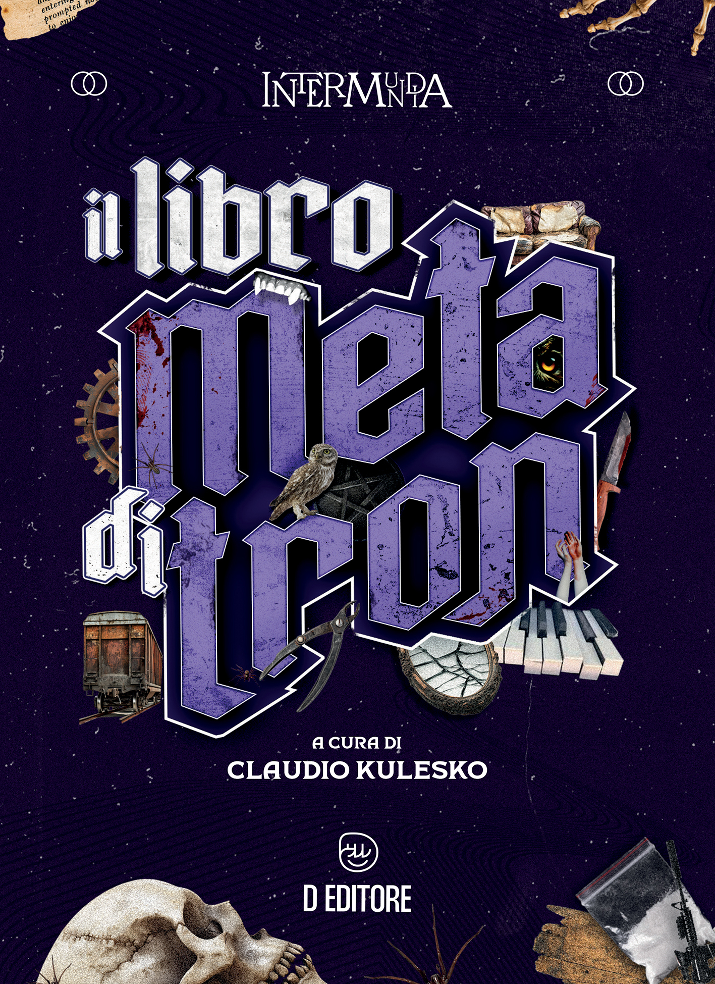 Claudio Kulesko, Alessio Villotti (a cura di) – Il libro di Metatron (2025) Claudio Kulesko, Alessio Villotti (a cura di) – Il libro di Metatron (2025)
