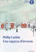 Philip Larkin - Una ragazza d'inverno (2025)