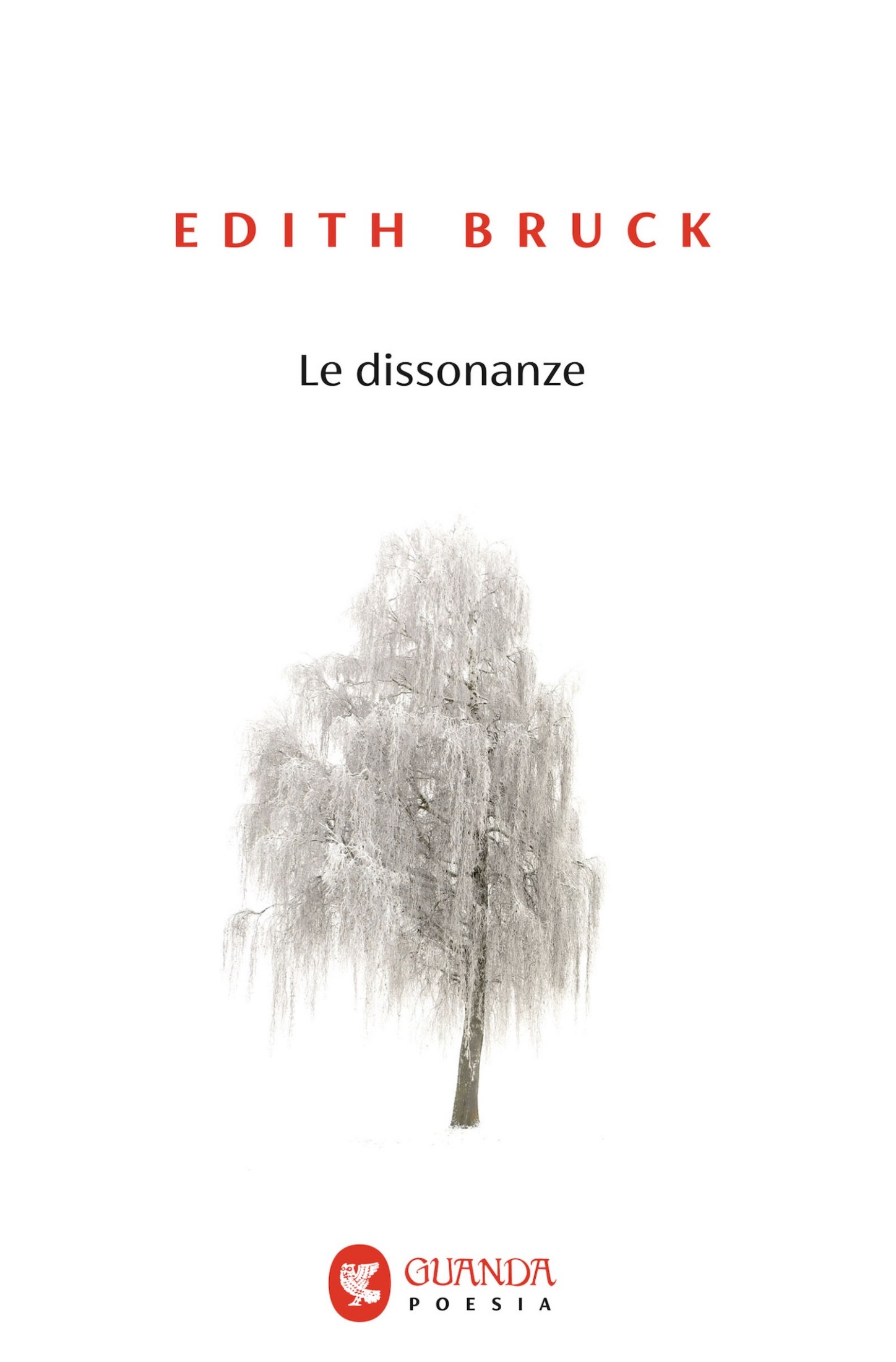 Edith Bruck – Le dissonanze (2025)