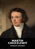 Charles Dickens - Martin Chuzzlewit (2025)