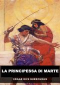 Edgar Rice Burroughs - La principessa di Marte (2025)