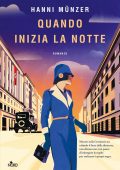Hanni Munzer - Quando inizia la notte (2025)