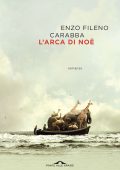 Enzo Fileno Carabba - L'arca di Noè (2025)