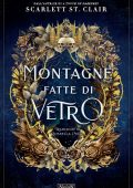 Scarlett St. Clair - Montagne fatte di vetro (2025)
