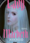 Ava Reid - Lady Macbeth (2025)