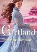 Barbara Cartland - Amori lontani (2025)