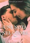 Ilaria Mossa - Una nota nel cuore Vol. 2. Rose e Robert (2025)