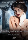 Lady Victoria Howard - Dall'altra parte dello specchio Vol. 2. Amici e nemici (2025)