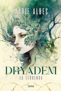 Marie Albes – Dryadem. La leggenda (2025)