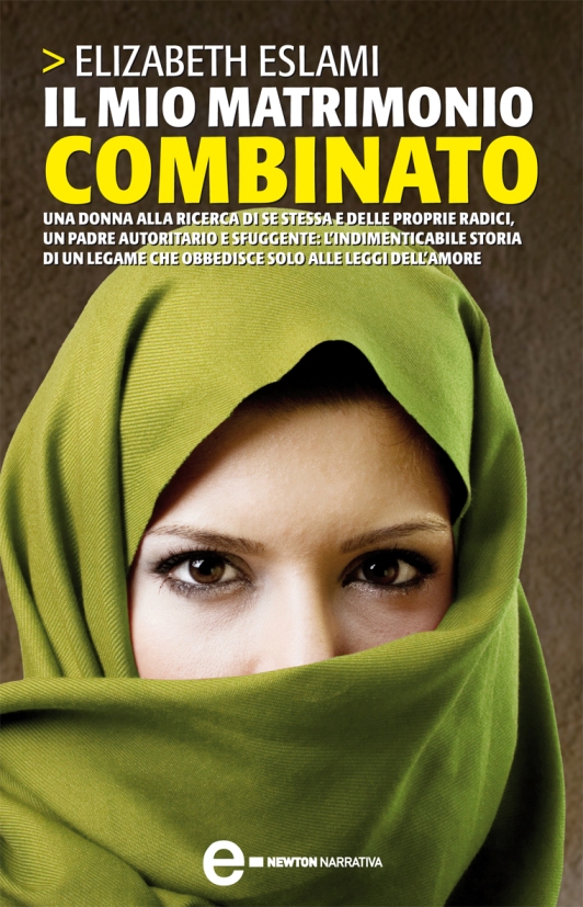 Elizabeth Eslami – Il mio matrimonio combinato (2010)