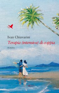 Ivan Chiavarini – Terapia (intensiva) di coppia (2025)