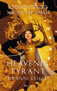 Xiran Jay Zhao – Heavenly Tyrant (2025)