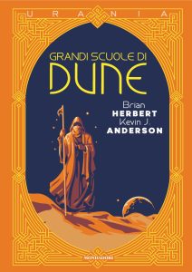 Brian Herbert, Kevin J. Anderson – Grandi Scuole di Dune (2025)