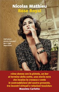 Nicolas Mathieu – Rose Royal (2025)